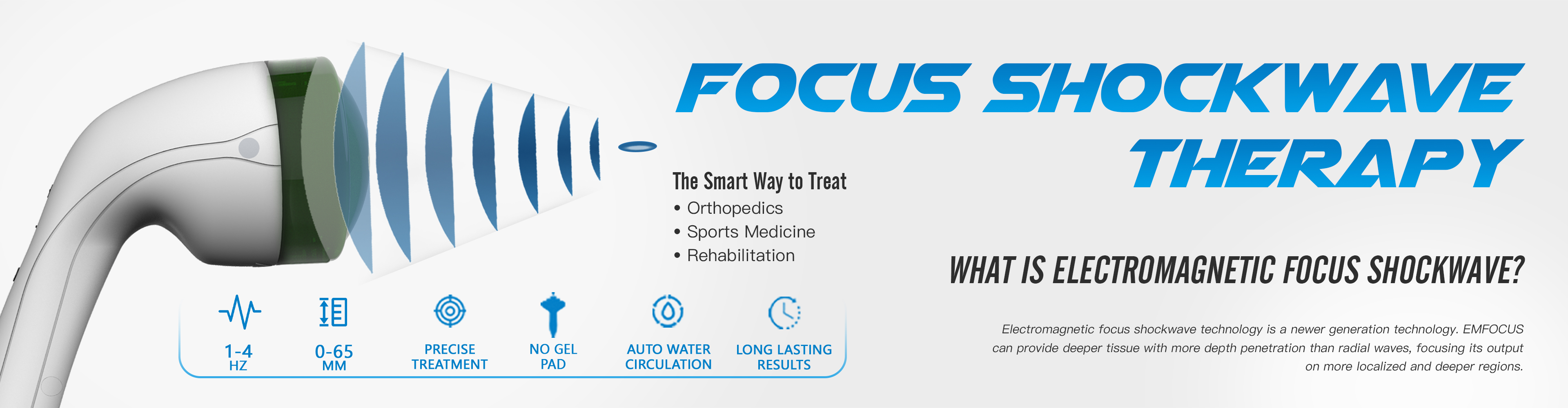 Kaphaphysio EMFOCUS, focus shockwave therapy machine, is used for treating  musculoskeletal disorders. Electromagnetic Focused Shockwave Therapy (EMF-SWT) is a type of shockwave therapy that uses focused electromagnetic waves to treat various medical conditions, primarily musculoskeletal disorders. This therapy involves the use of high-energy sound waves to stimulate the healing process in injured or damaged tissues.

 Key Features and Benefits about EMFOCUS:
1. Precise Targeting: EMF-SWT can precisely focus on specific areas, allowing for targeted treatment of deep and superficial tissues.
2. Non-Invasive: This therapy is non-invasive, meaning it does not require surgical intervention, reducing the risk of complications and recovery time.
3. Pain Relief: It is effective in relieving pain by promoting the regeneration of damaged tissues, improving blood flow, and reducing inflammation.
4. Wide Range of Applications: EMF-SWT is used to treat a variety of conditions, including plan